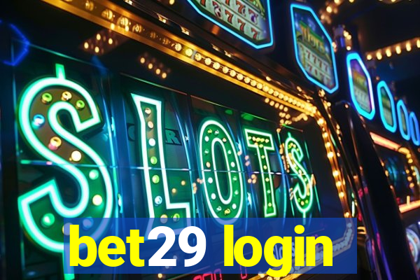 bet29 login